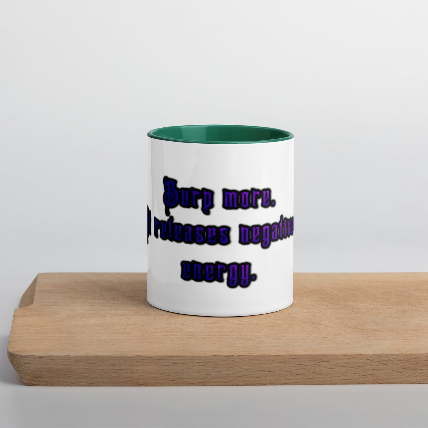 Burp More #1 Mug With Color Inside