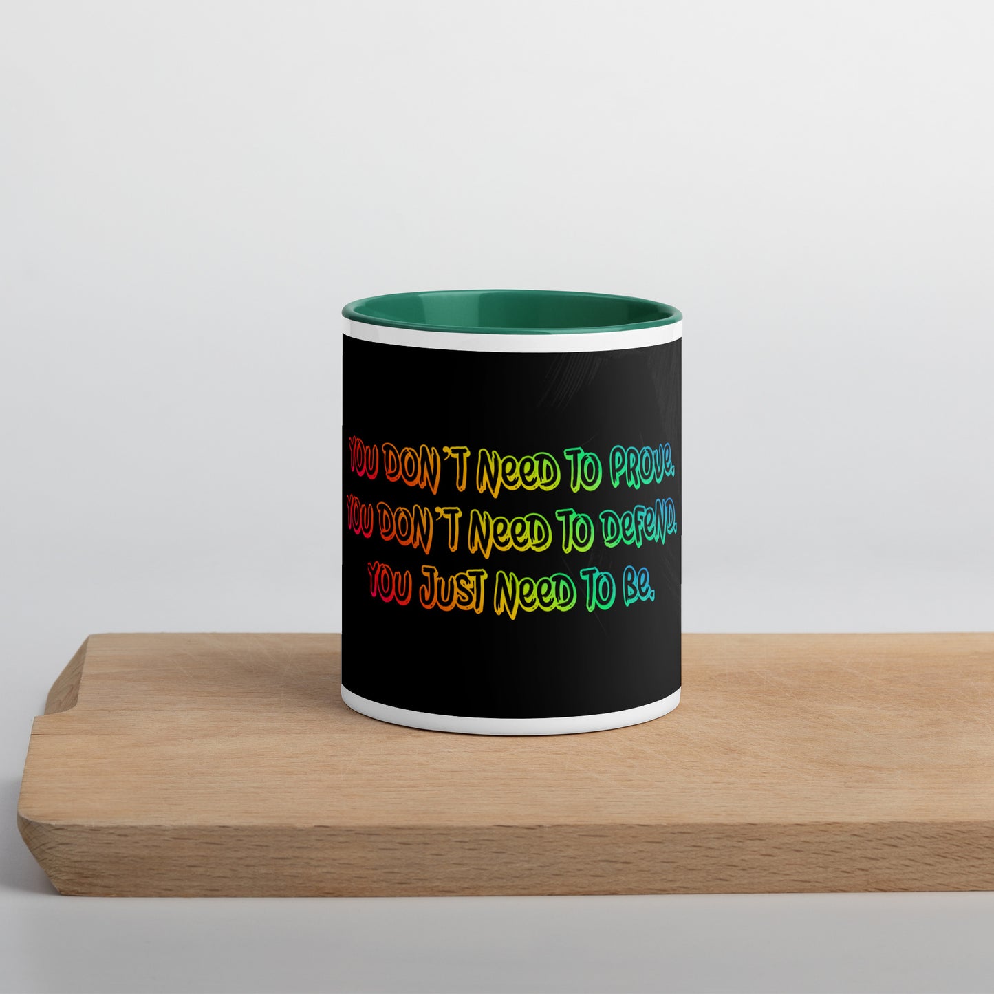 Just Be (2) Mug With Color Inside