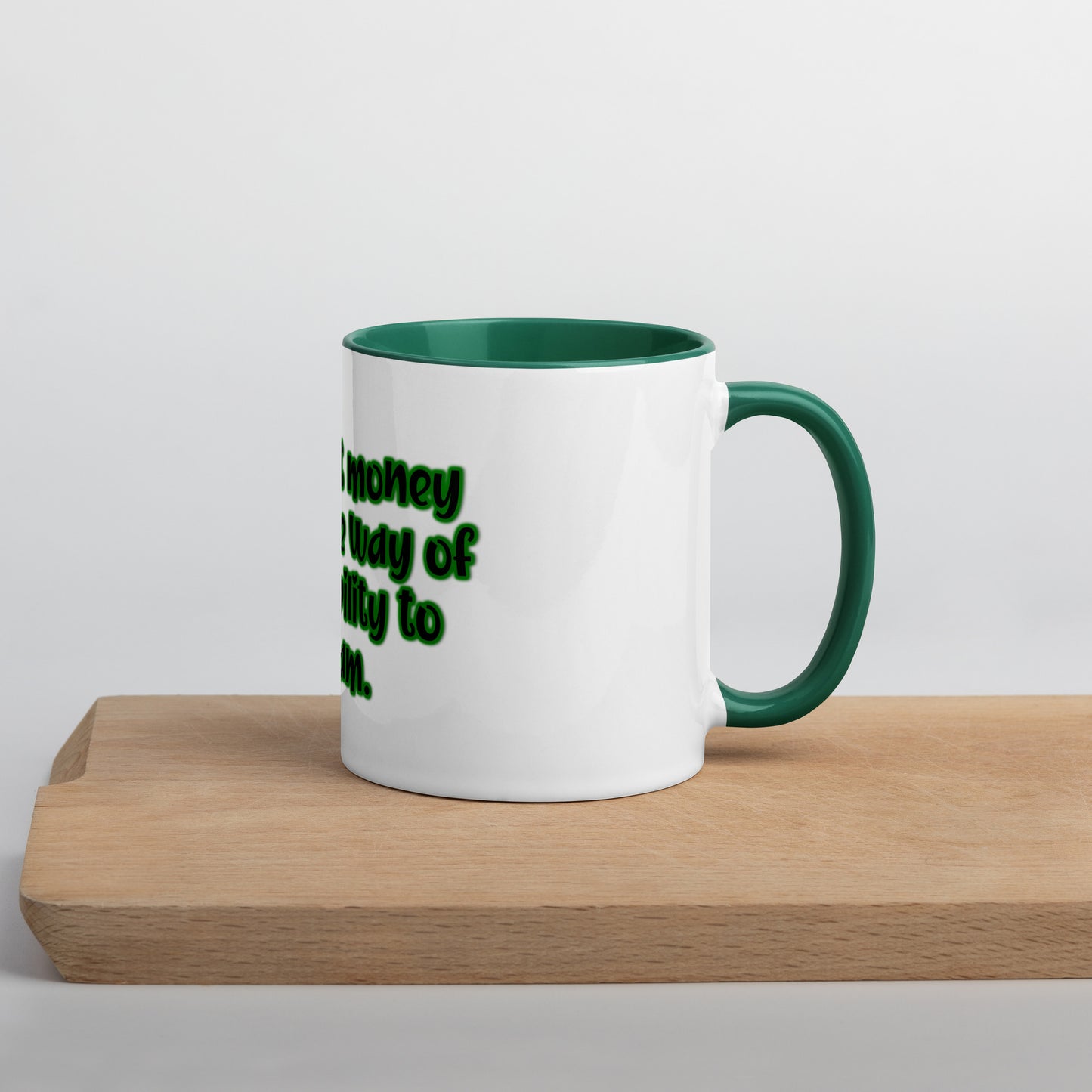 Dream Ability #1 Mug With Color Inside