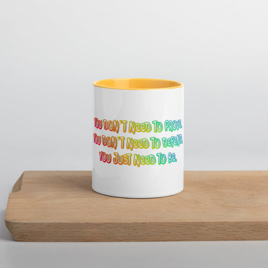 Just Be Mug With Color Inside