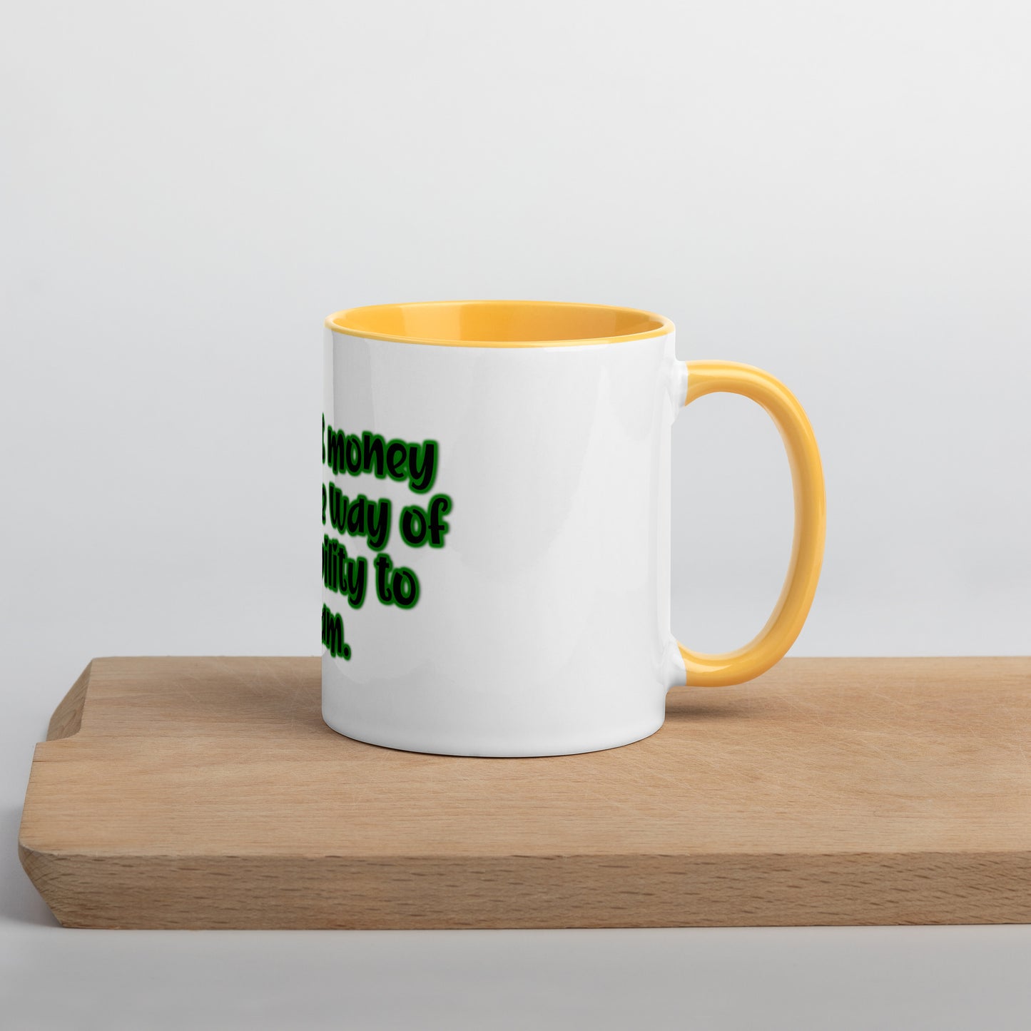 Dream Ability #1 Mug With Color Inside