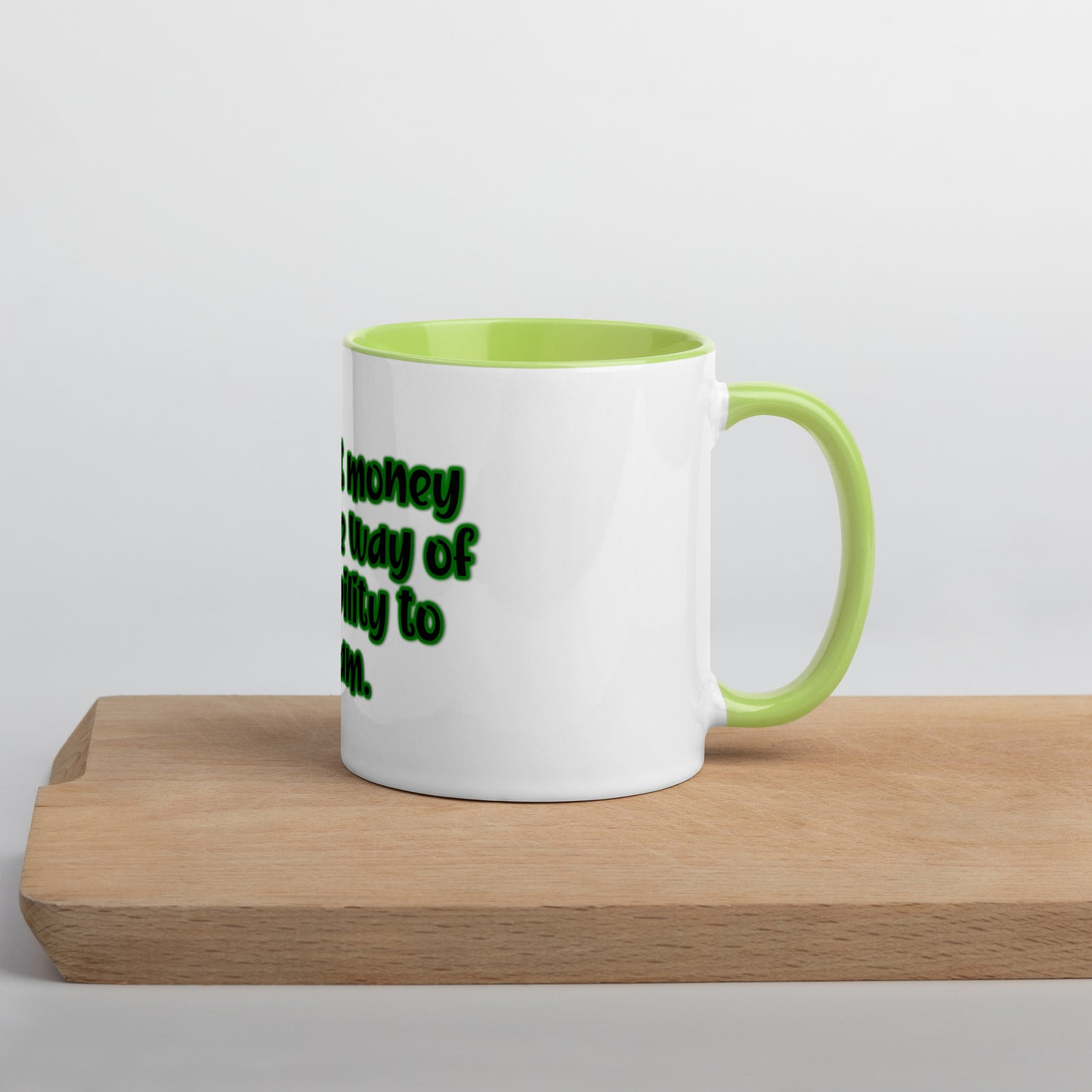 Dream Ability #1 Mug With Color Inside