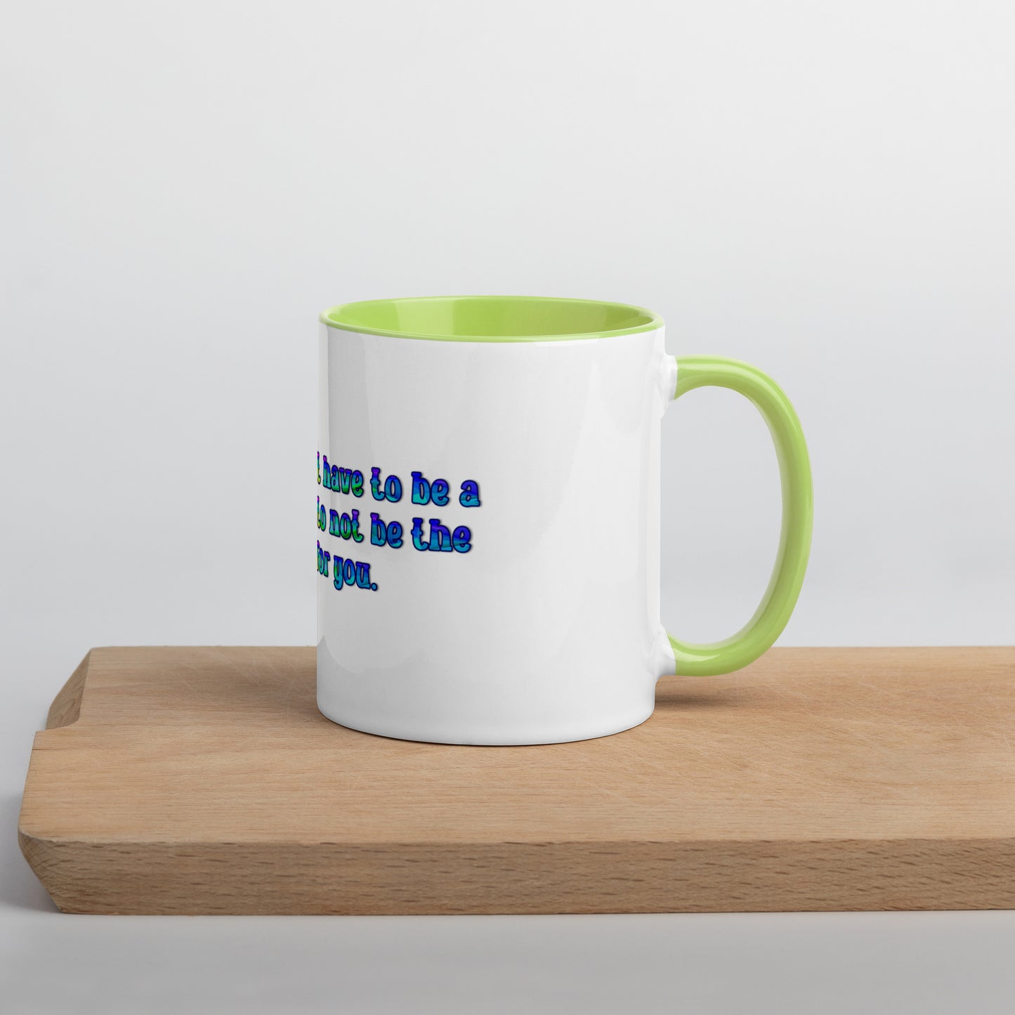 Not For You Mug With Color Inside