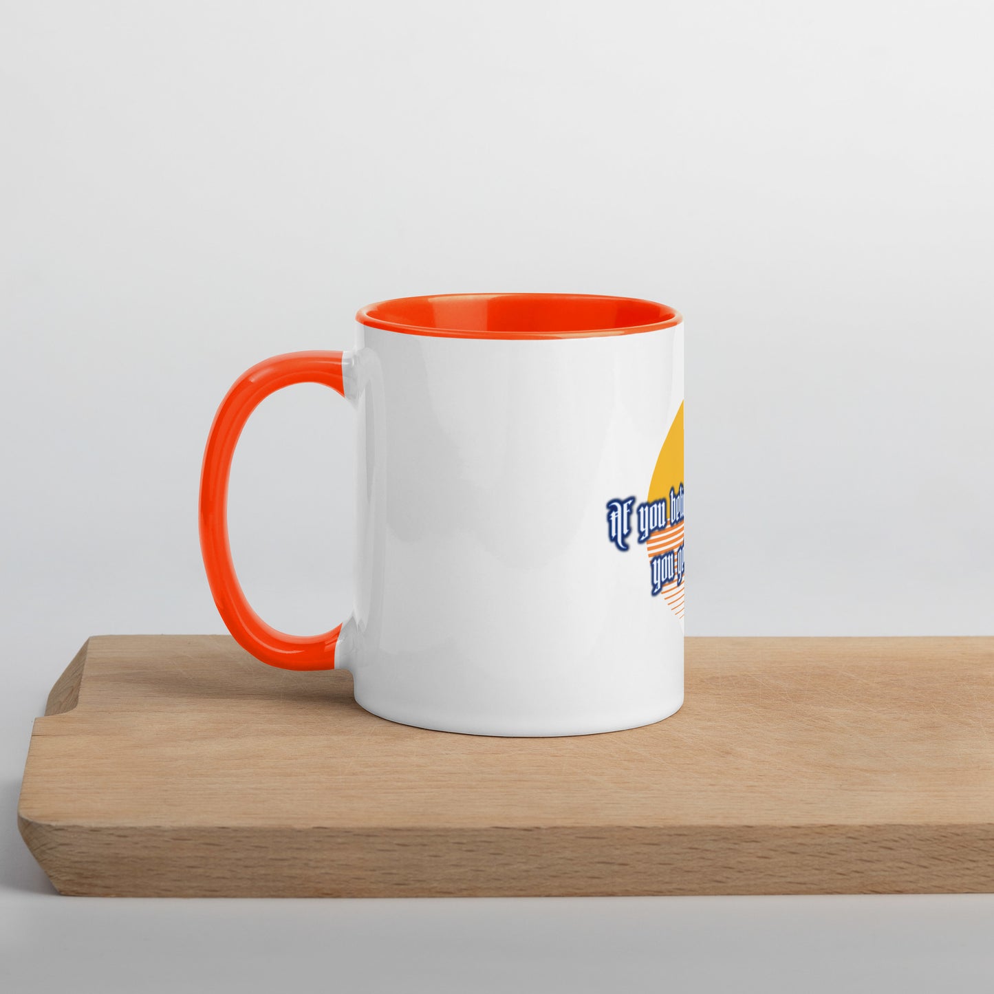 Believe Mountains Mug With Color Inside