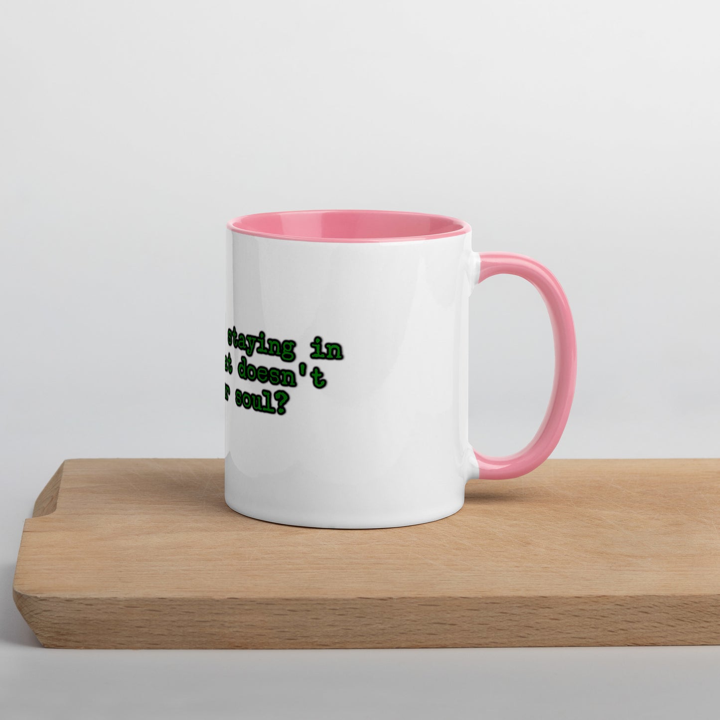 Feed Your Soul Mug With Color Inside