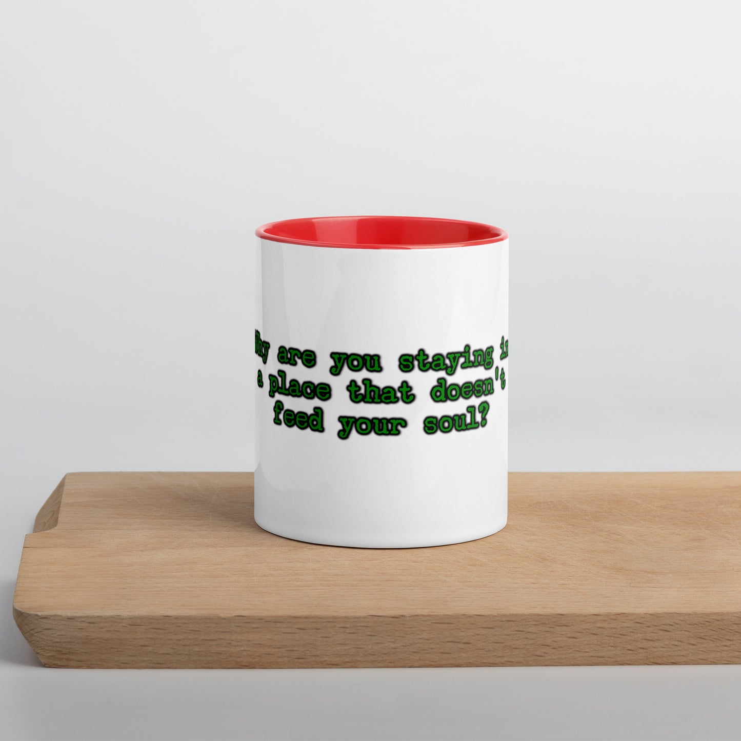 Feed Your Soul Mug With Color Inside