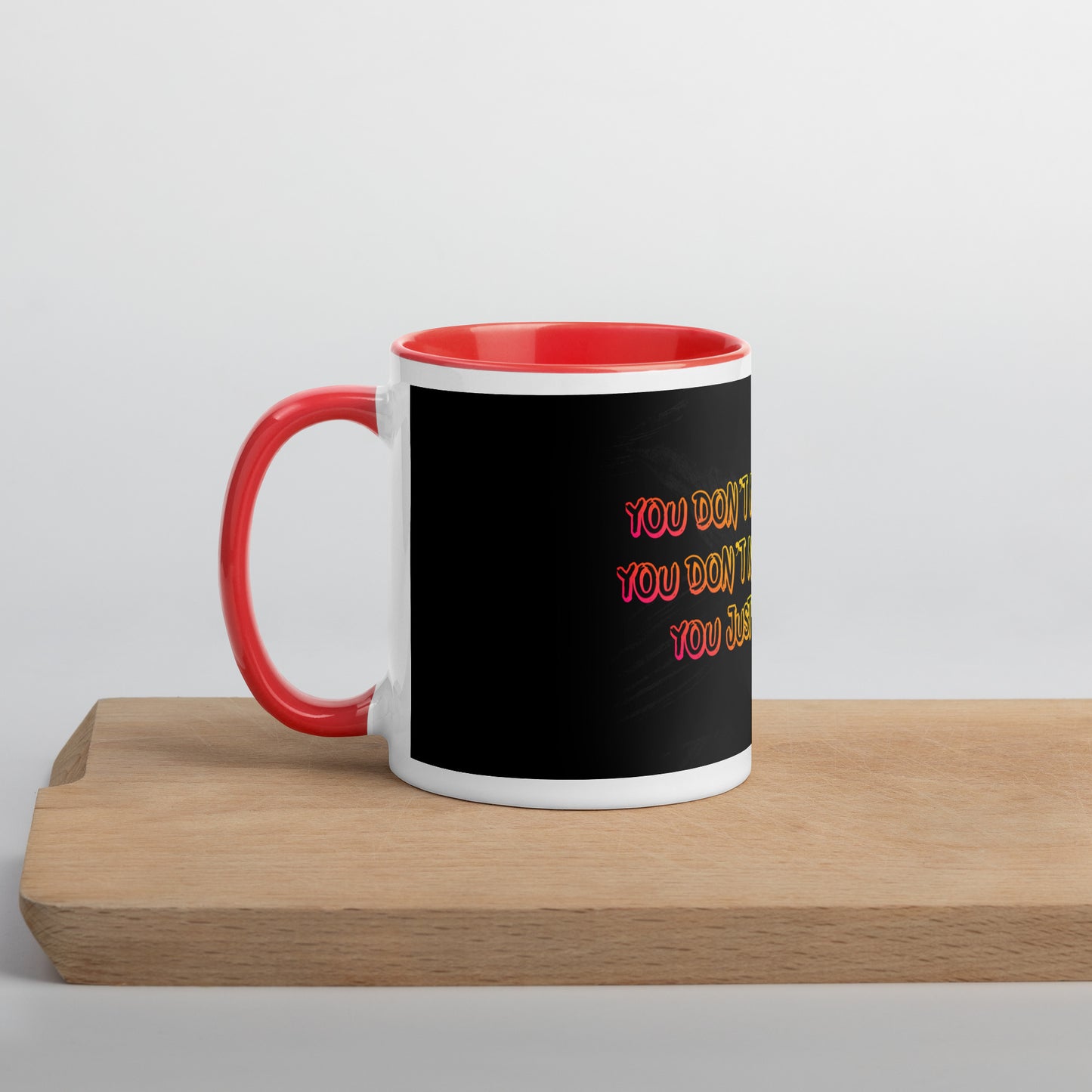 Just Be (2) Mug With Color Inside