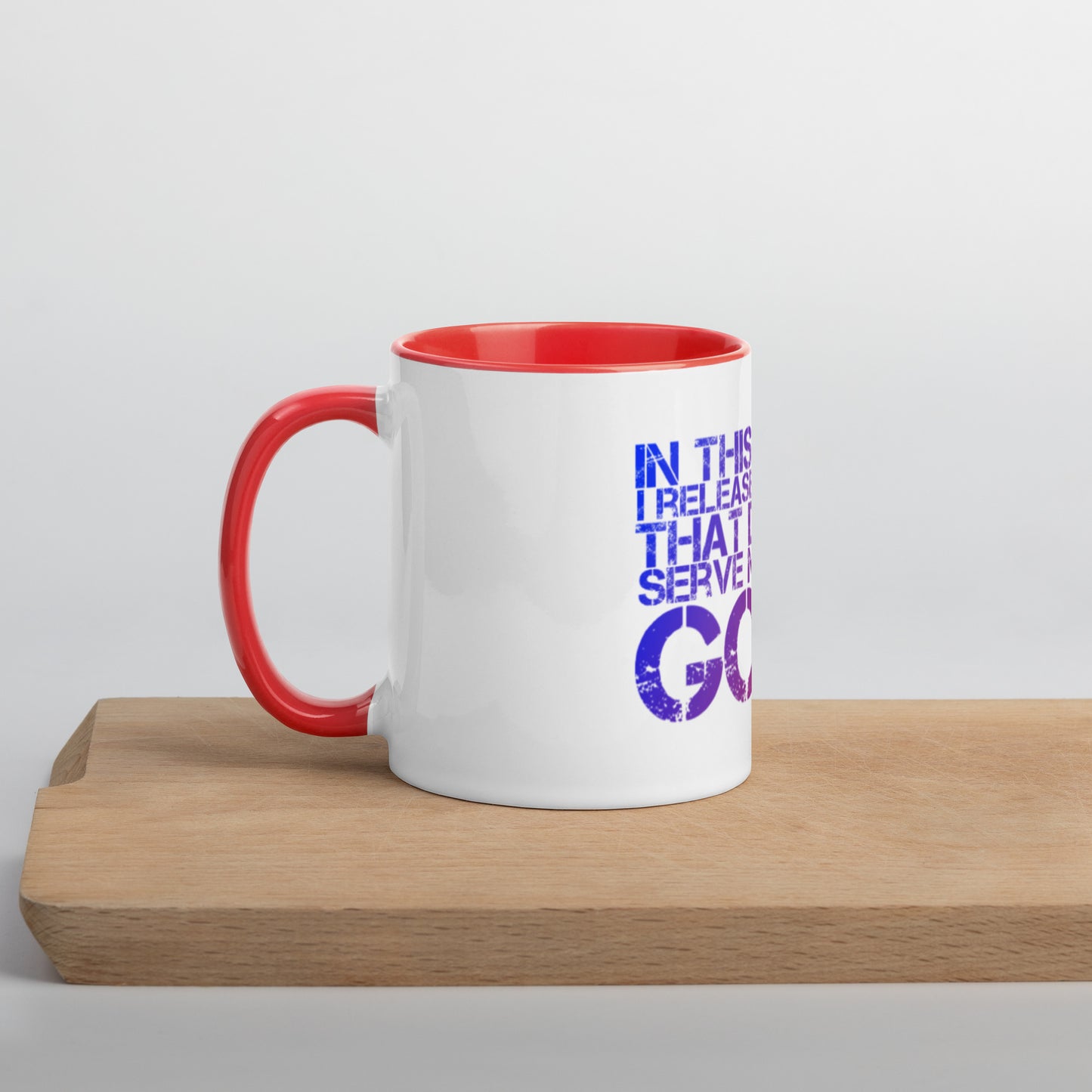 Release Everything Mug With Color Inside