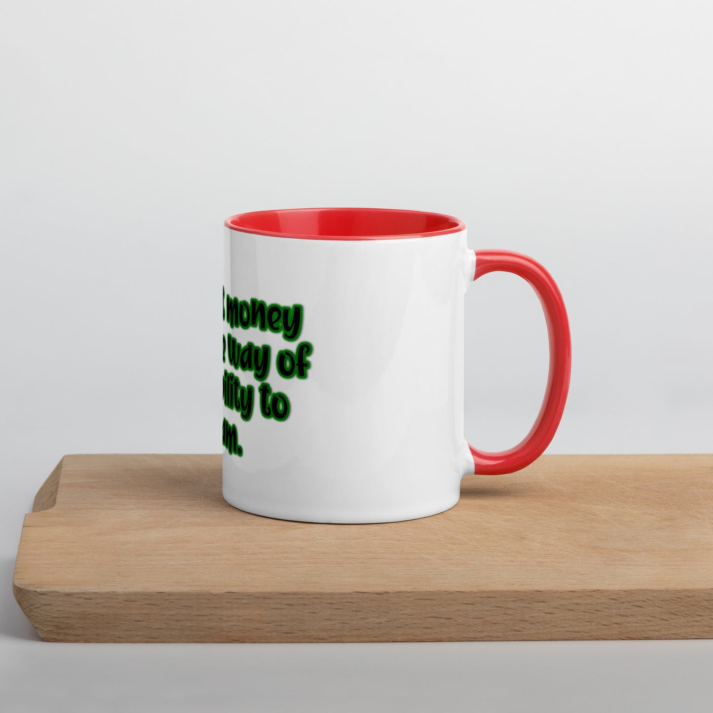 Dream Ability #1 Mug With Color Inside