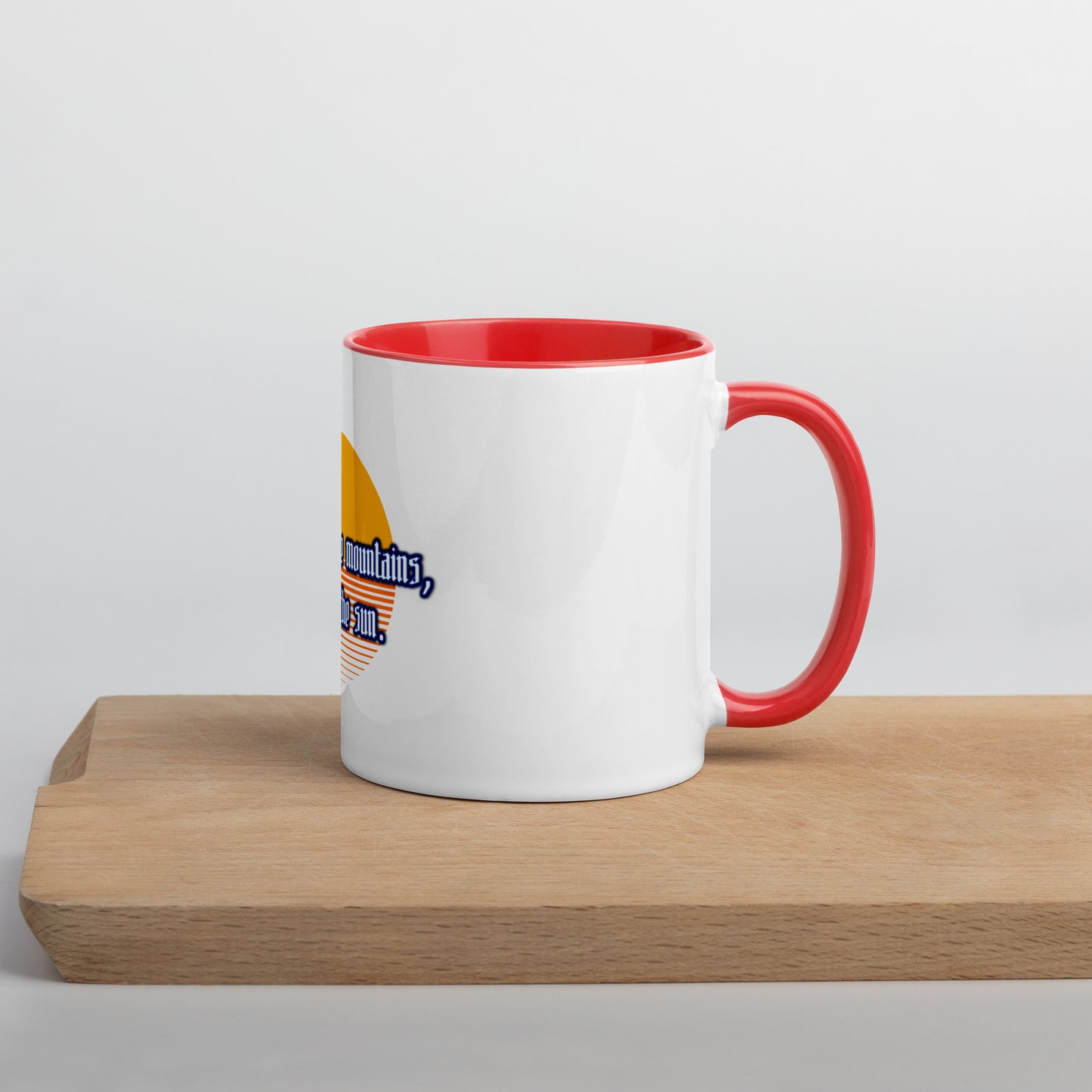 Believe Mountains Mug With Color Inside
