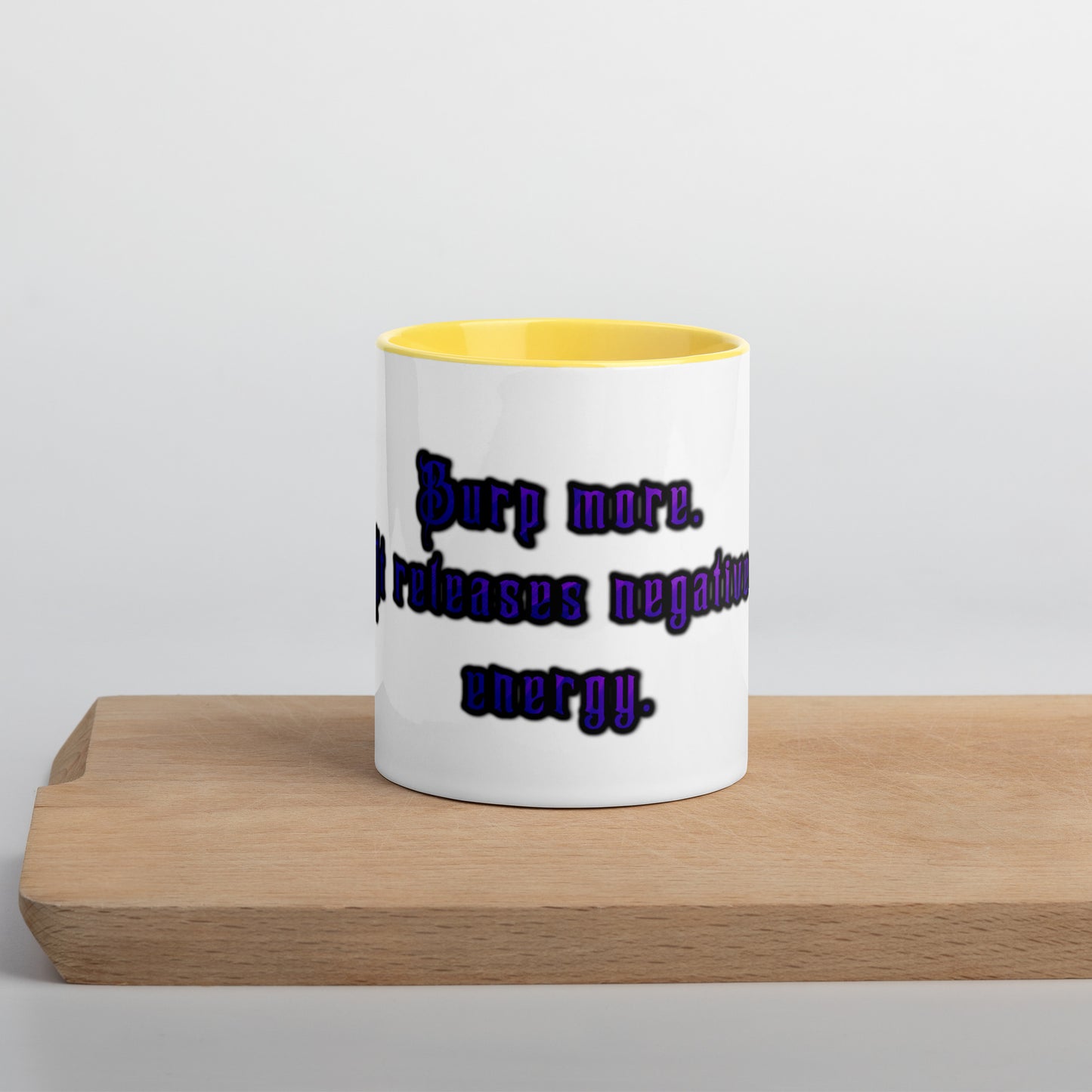 Burp More #1 Mug With Color Inside