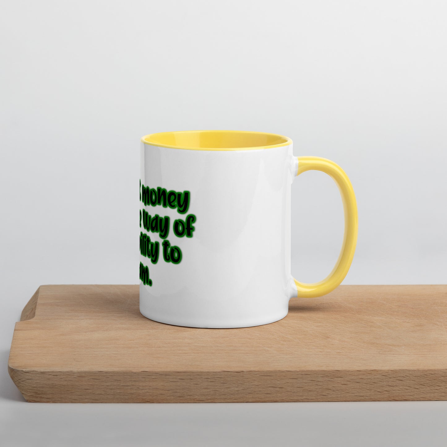 Dream Ability #1 Mug With Color Inside