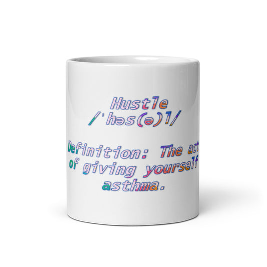 Hustle White Glossy Mug