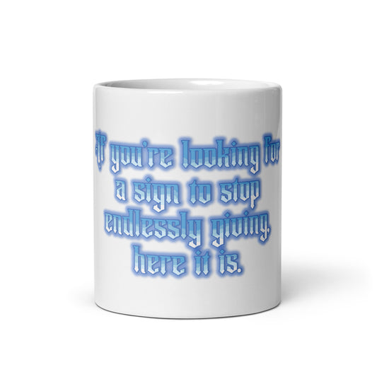 Endless Giving White Glossy Mug