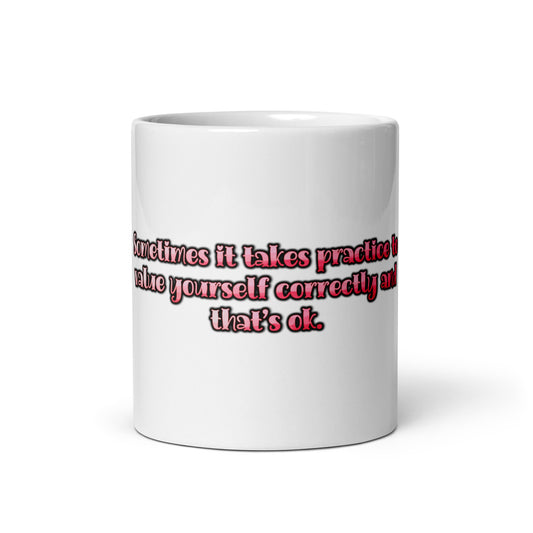 It Takes Practice White Glossy Mug