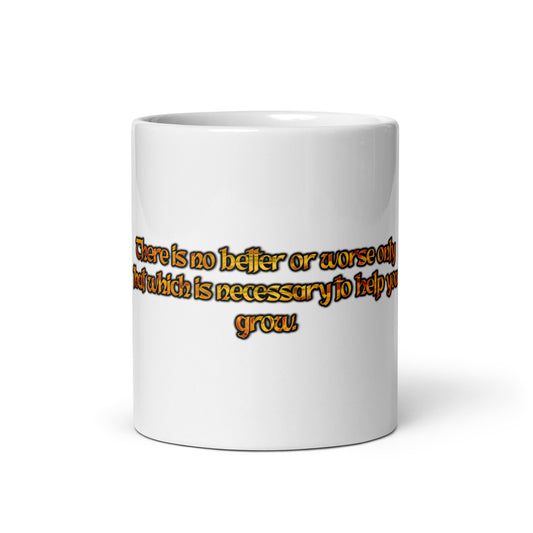 Better Or Worse White Glossy Mug