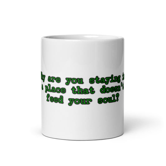 Feed Your Soul White Glossy Mug