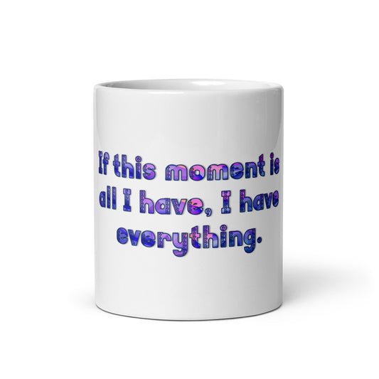 This Moment #1 White Glossy Mug