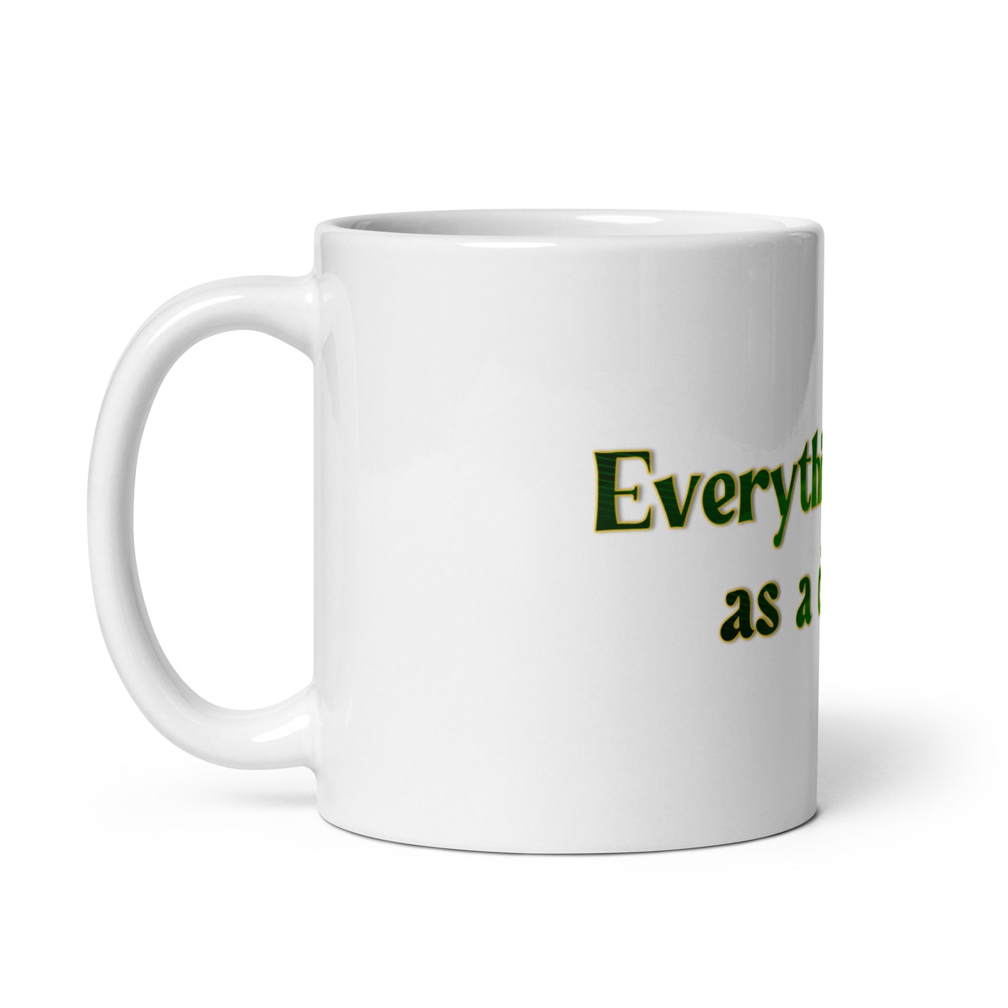 How It Starts White Glossy Mug