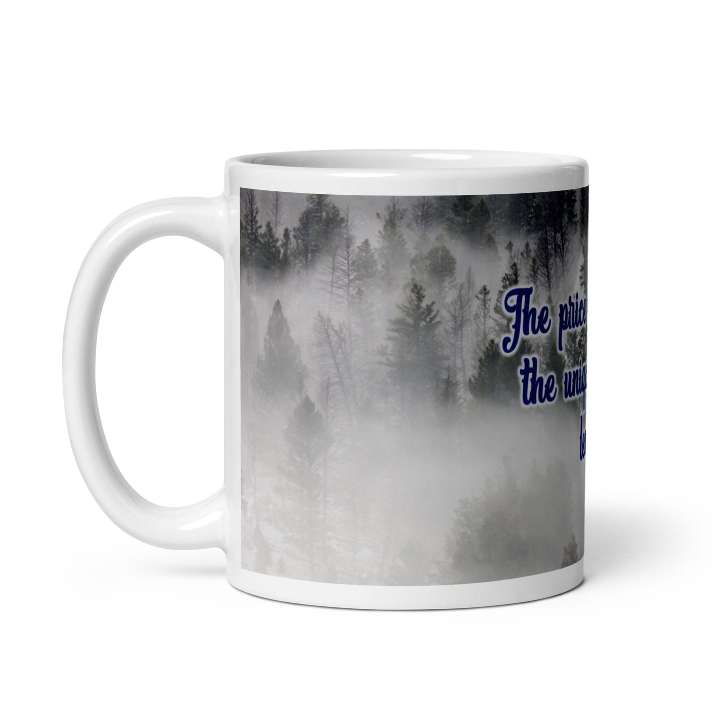 Price of Quality (2) White Glossy Mug