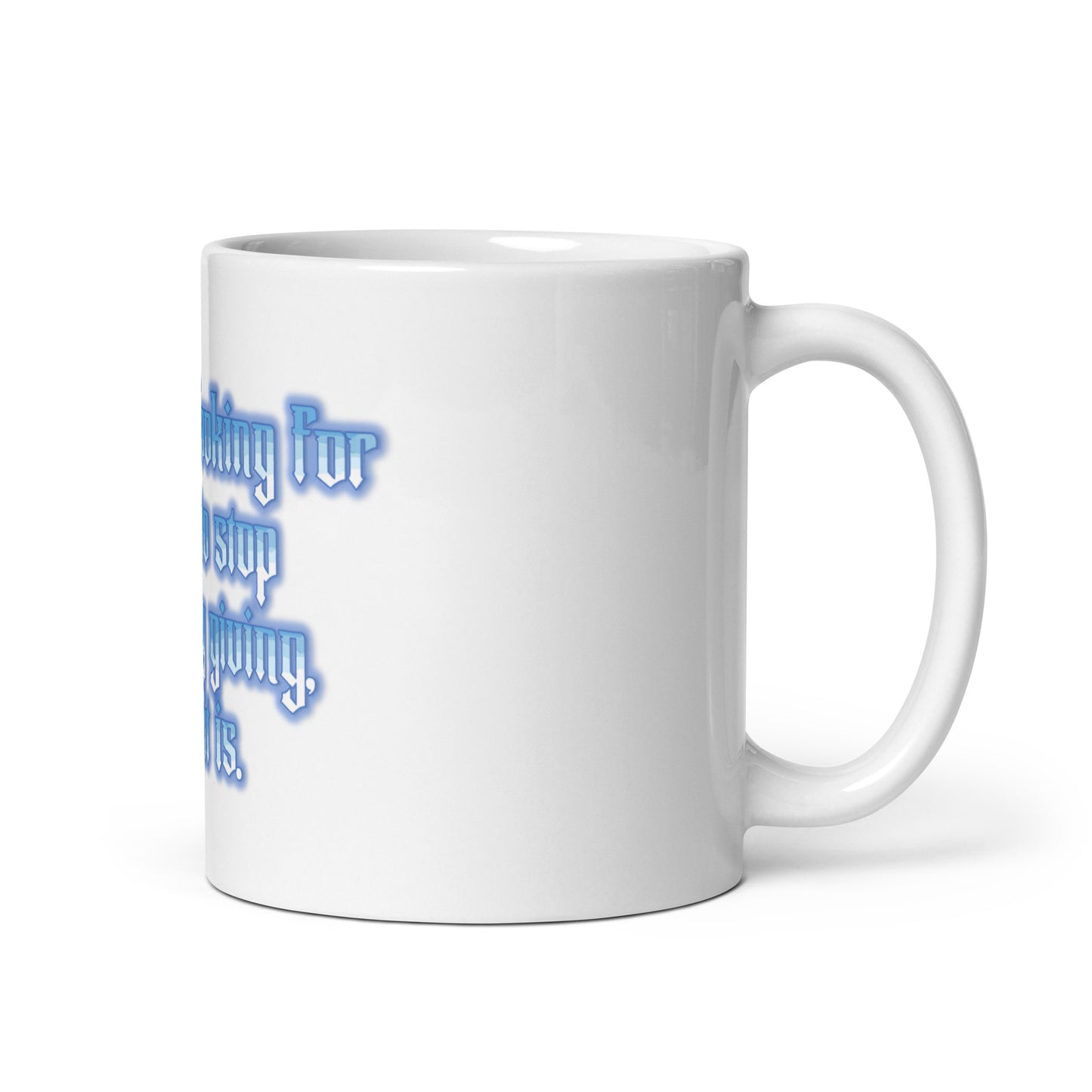 Endless Giving White Glossy Mug