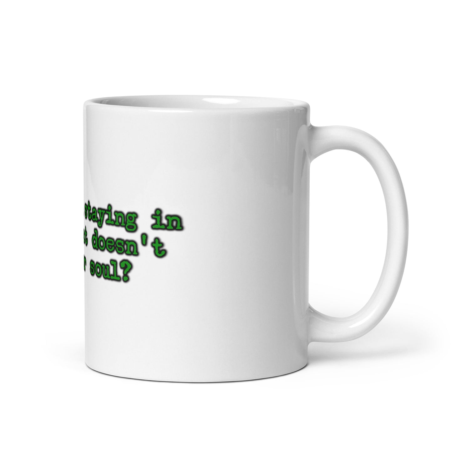 Feed Your Soul White Glossy Mug