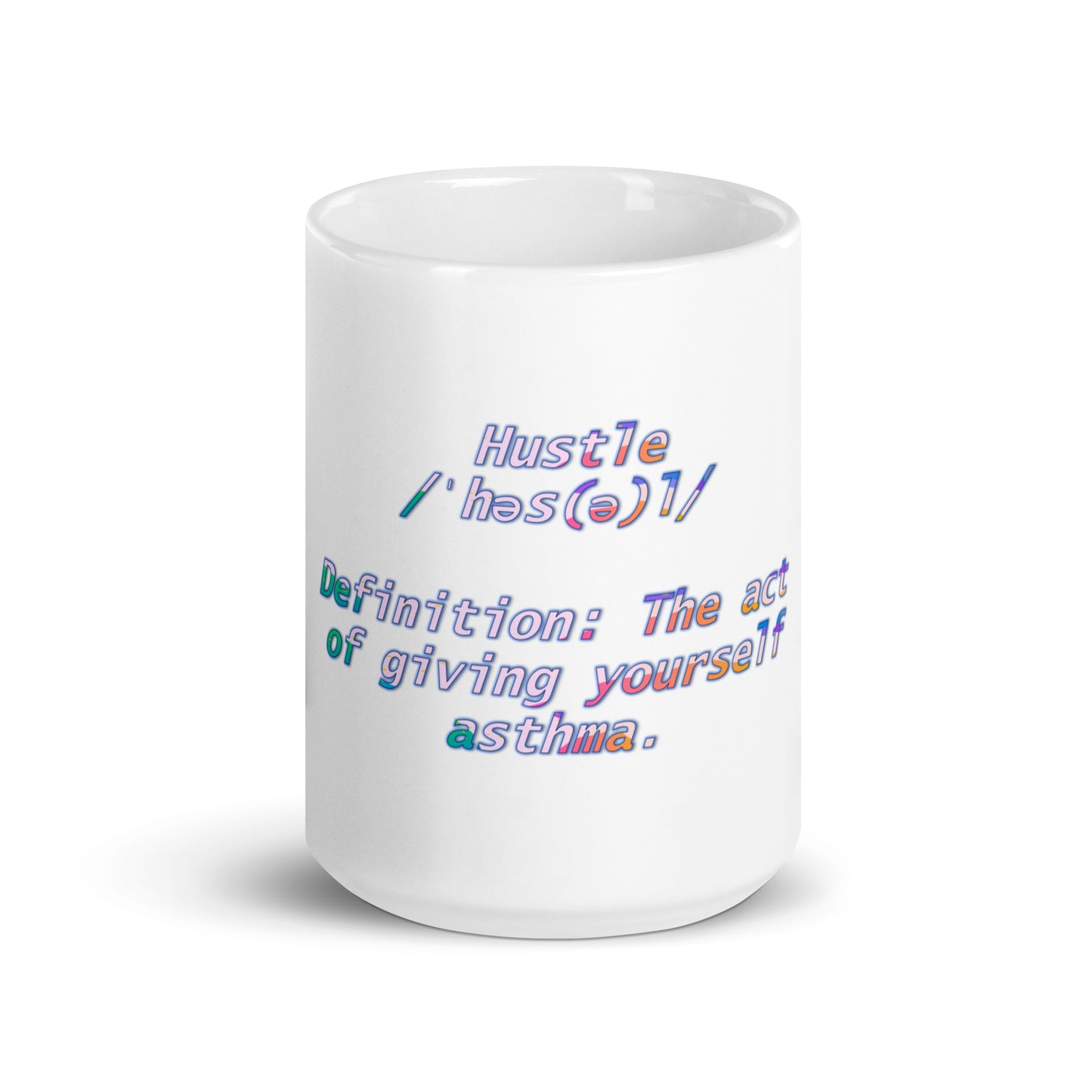 Hustle White Glossy Mug