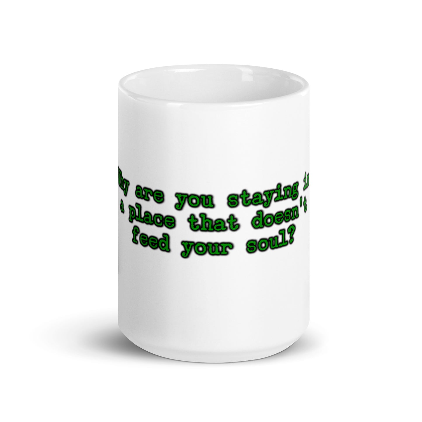 Feed Your Soul White Glossy Mug