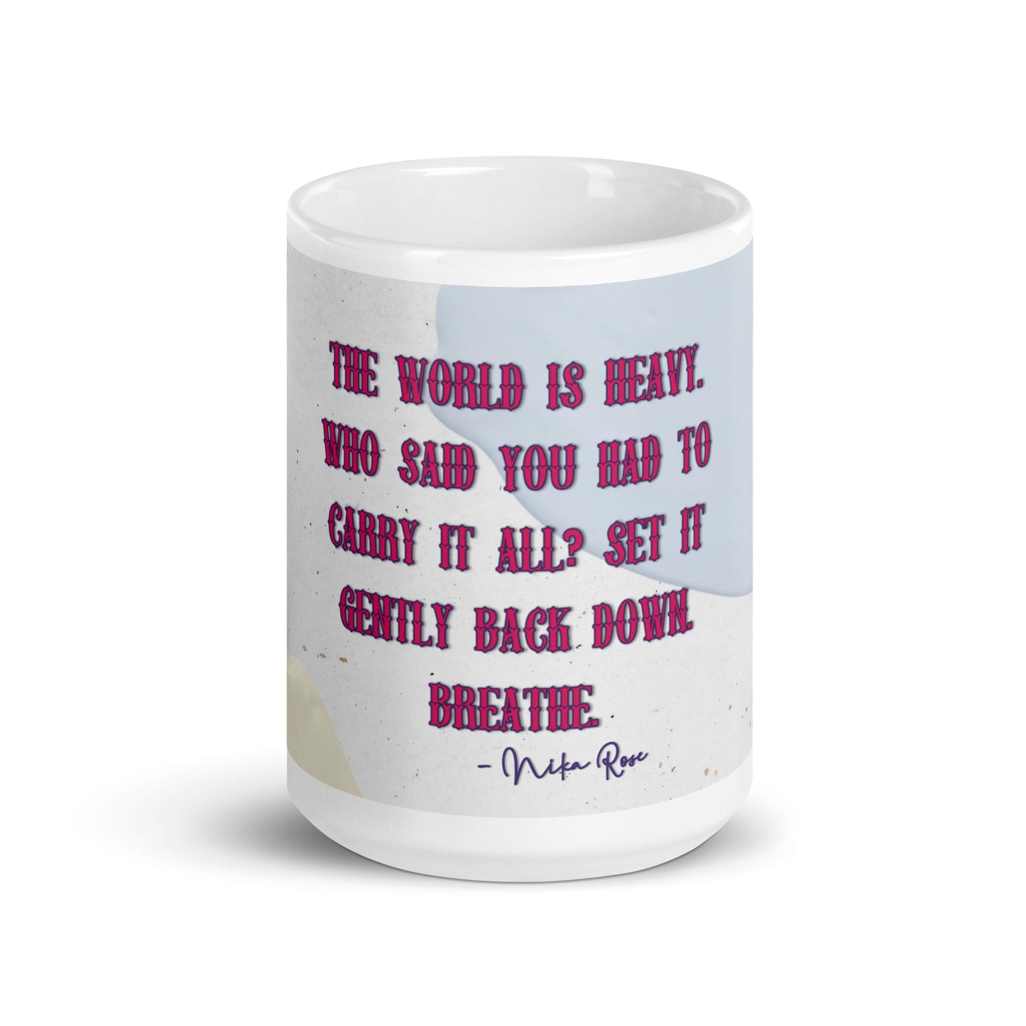 Nika's Prose (2) White Glossy Mug