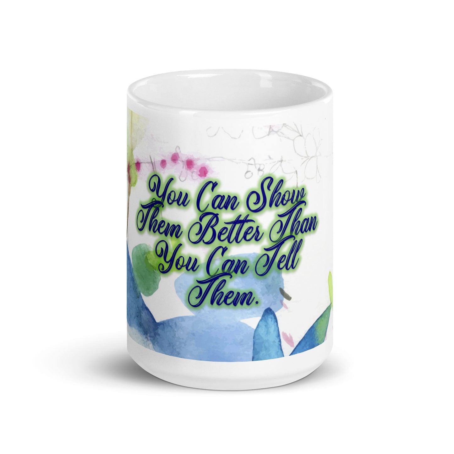 Show Them (2) White Glossy Mug