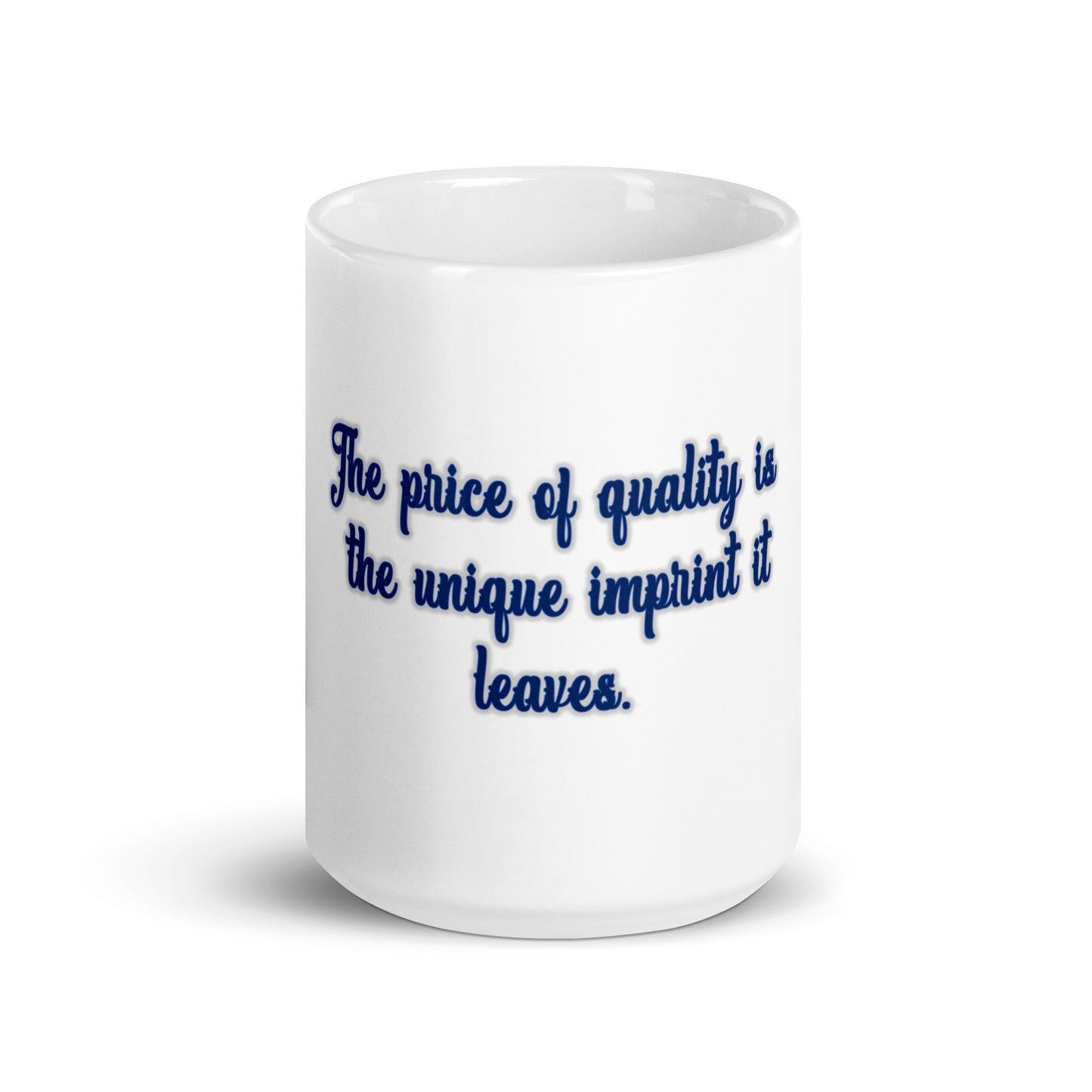 Price of Quality White Glossy Mug