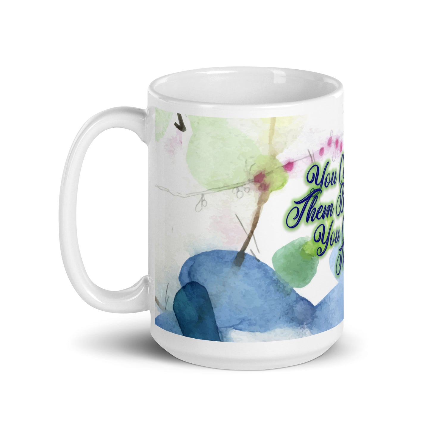 Show Them (2) White Glossy Mug