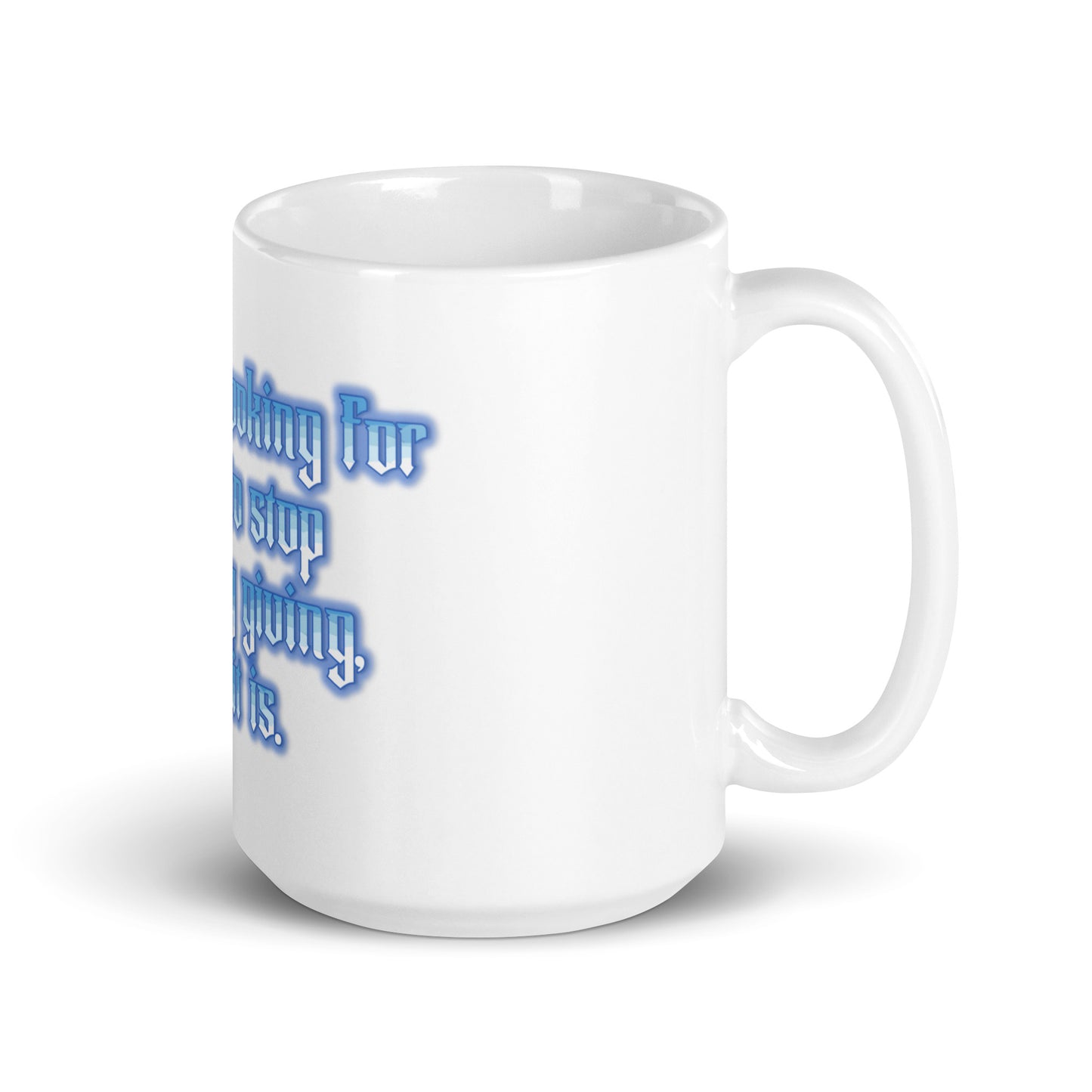 Endless Giving White Glossy Mug