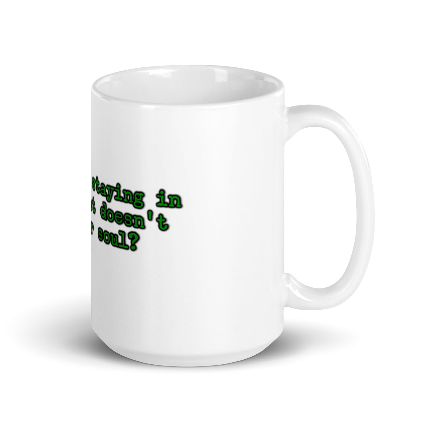 Feed Your Soul White Glossy Mug