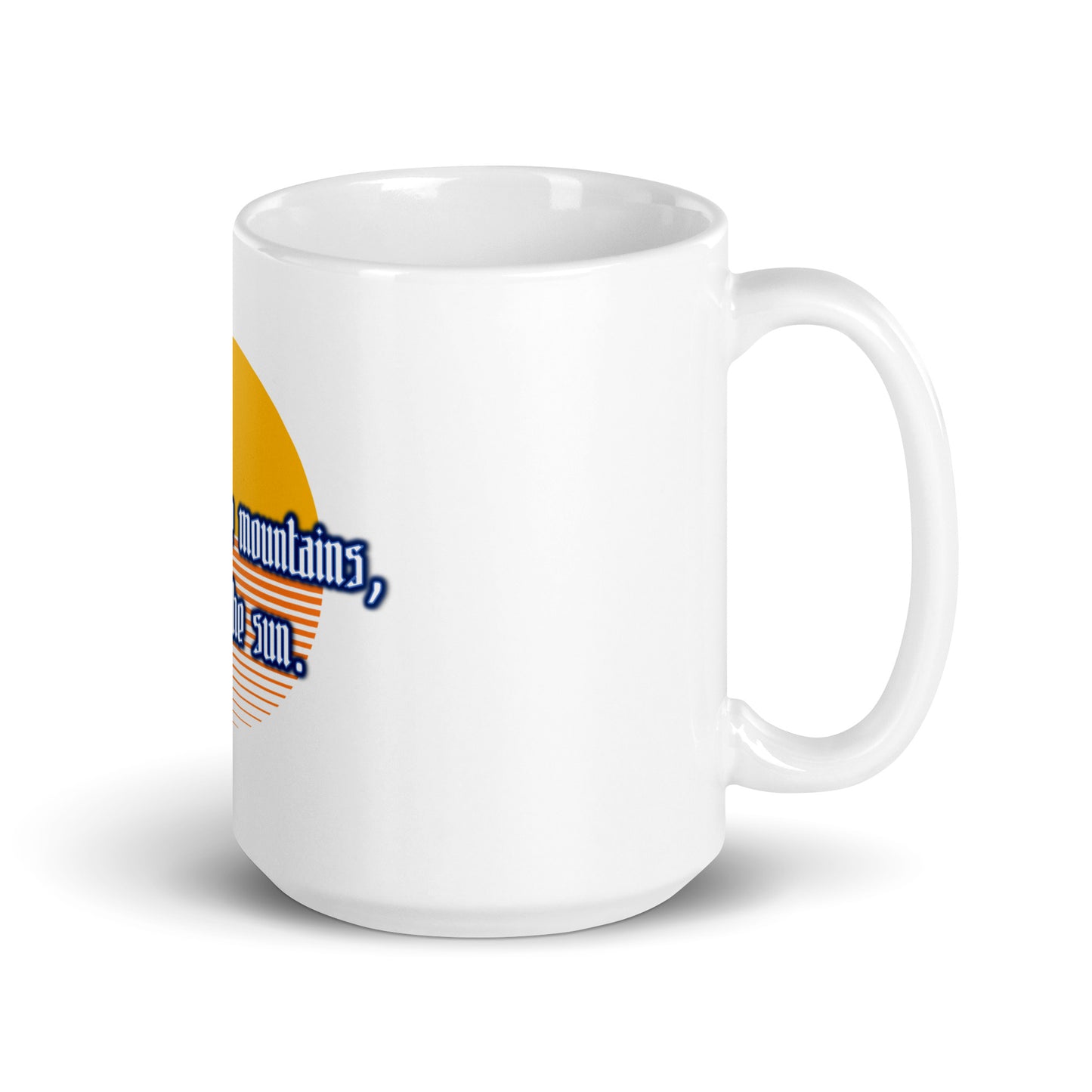 Believe Mountains White Glossy Mug