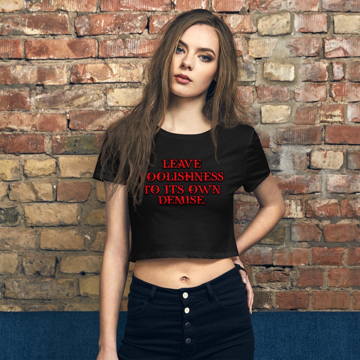 Foolishness Women’s Crop Tee