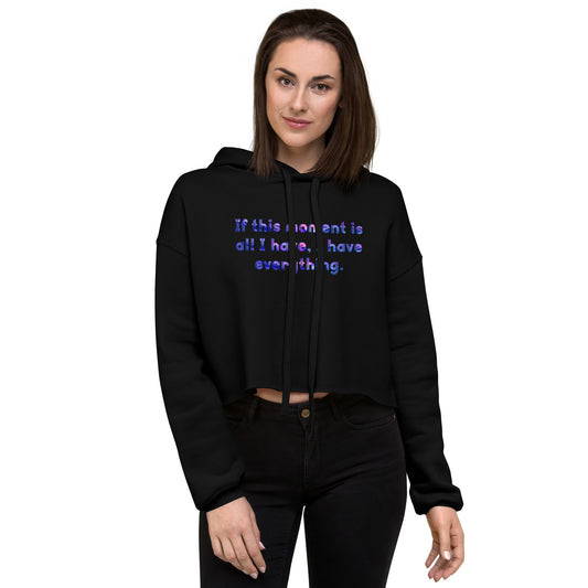 This Moment #1 Crop Hoodie