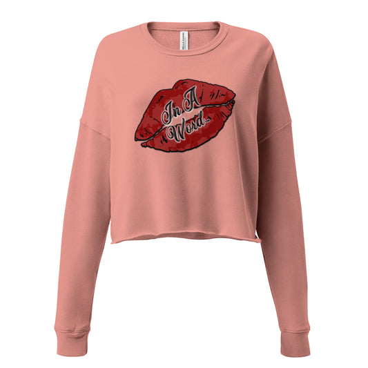 In A Word (Logo) Crop Sweatshirt