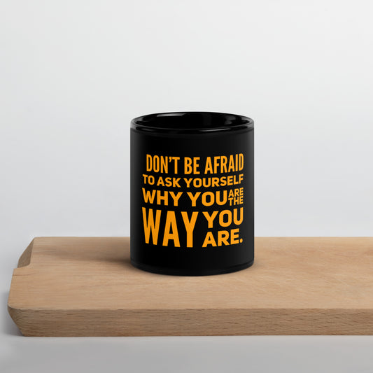 Ask Yourself #2 Black Glossy Mug