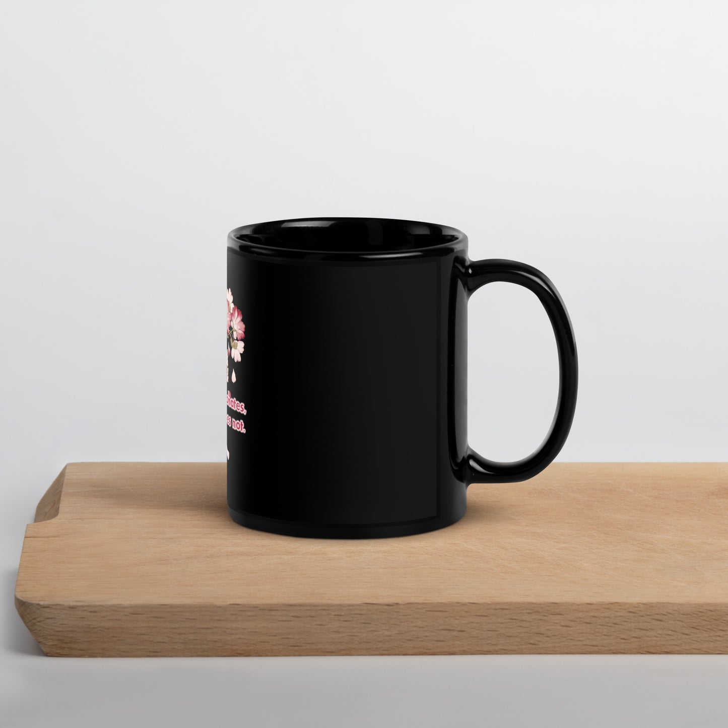 Pick Your Petals Black Glossy Mug