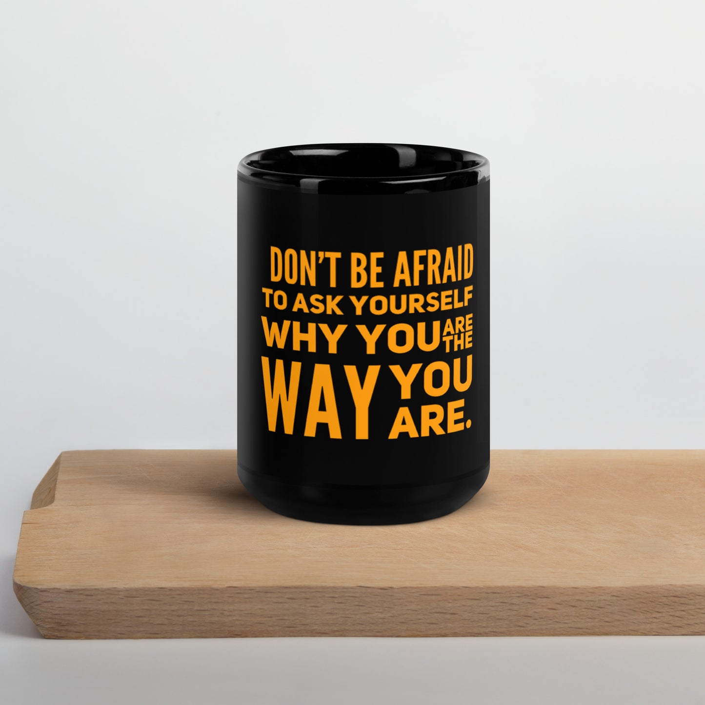 Ask Yourself #2 Black Glossy Mug