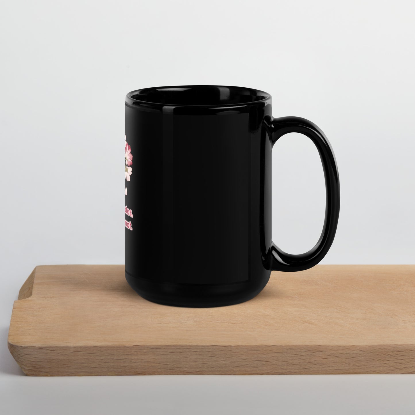 Pick Your Petals Black Glossy Mug