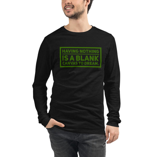 Blank Canvas (Green) Unisex Long Sleeve Tee