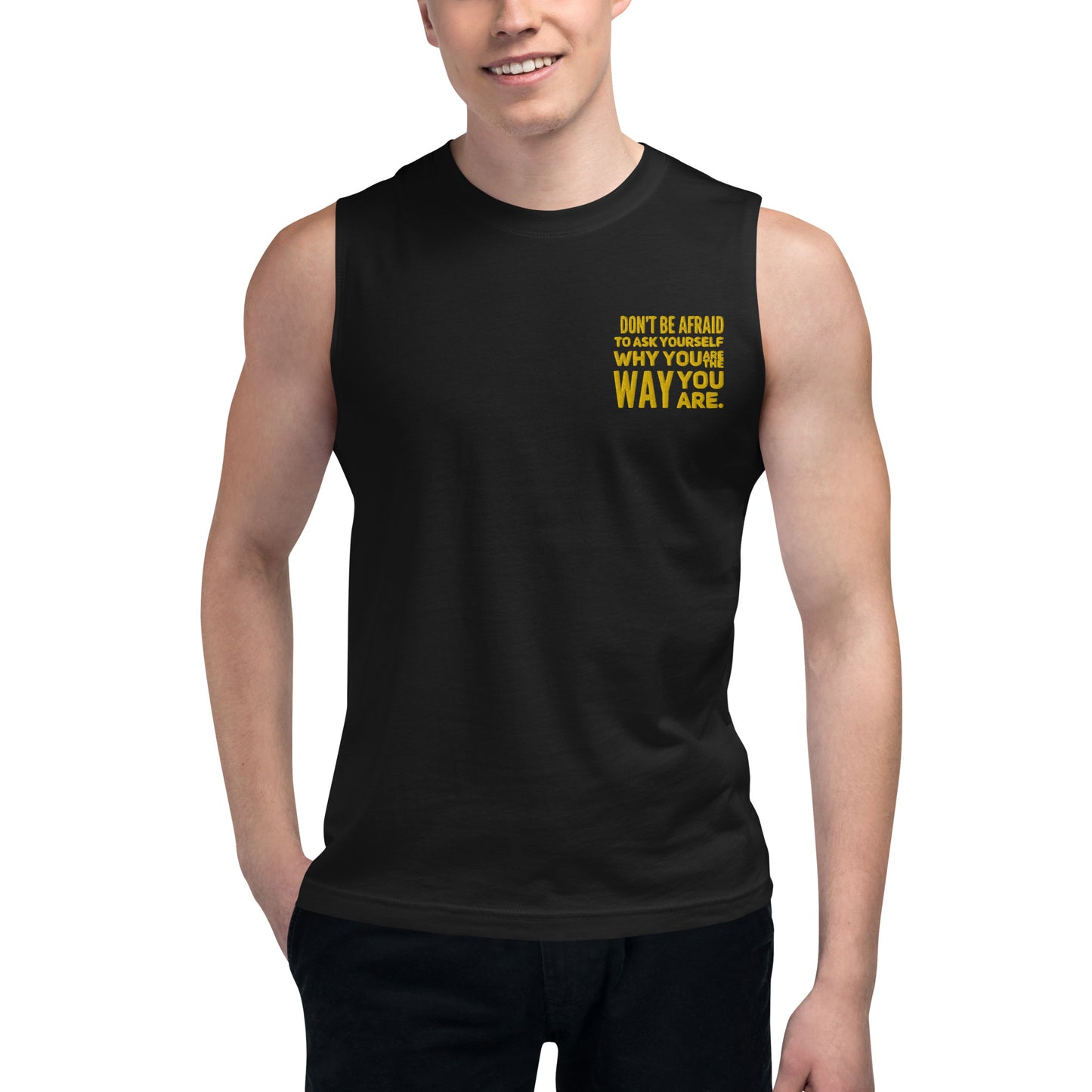 Ask Yourself #2 (Embroidered) Unisex Muscle Shirt