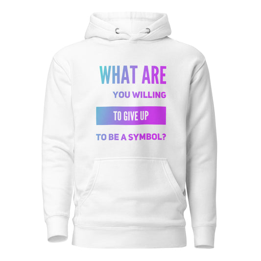 To Be A Symbol #2 Unisex PremiumHoodie