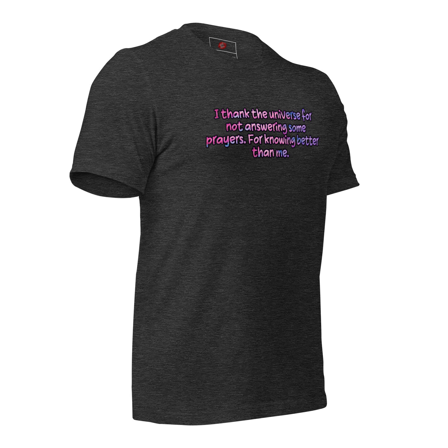 Thank The Universe #1 Unisex Staple T-shirt