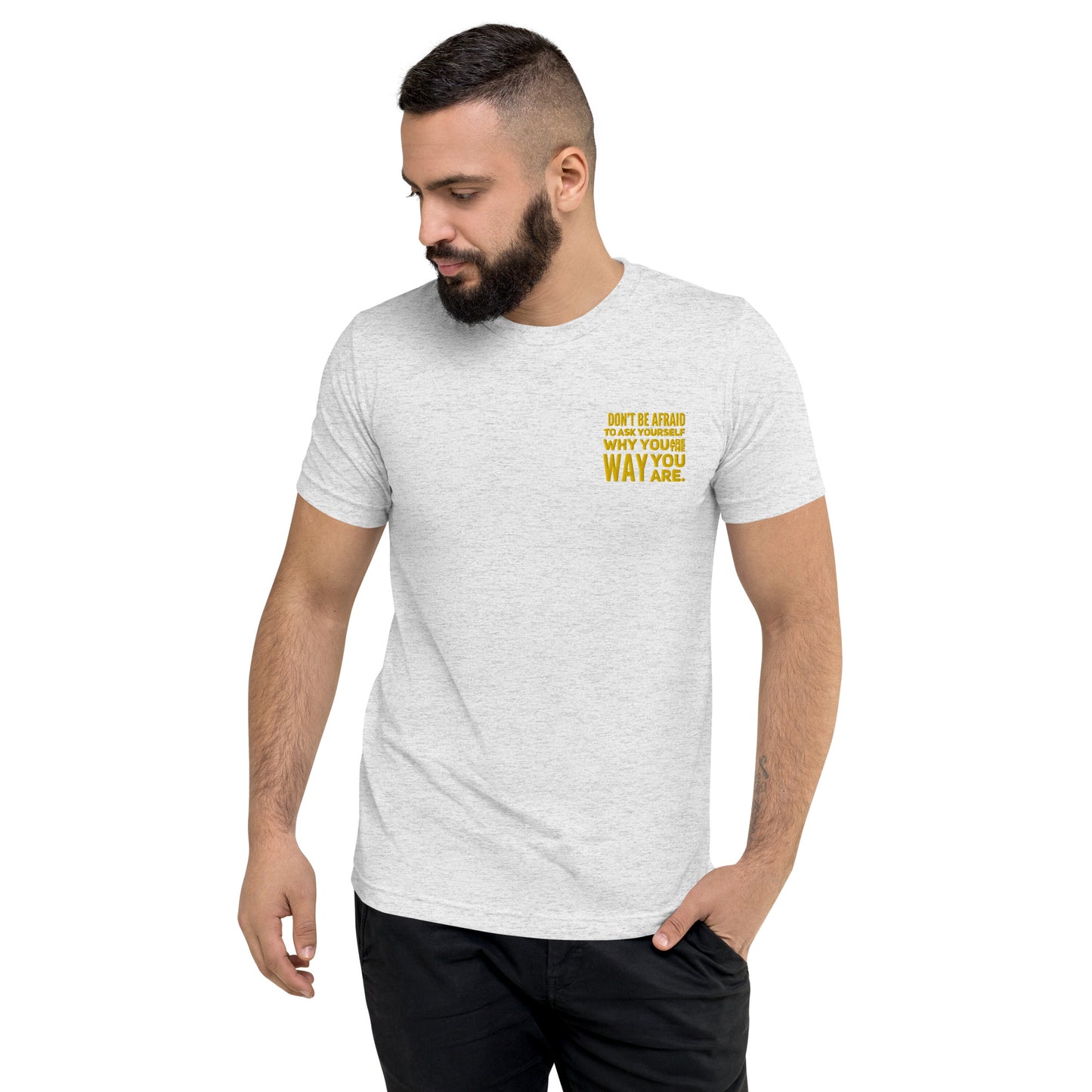 Ask Yourself #2 (Embroidered) Tri-blend Short Sleeve T-shirt