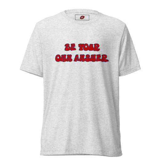 The Answer #1 Tri-blend Unisex Short Sleeve T-shirt