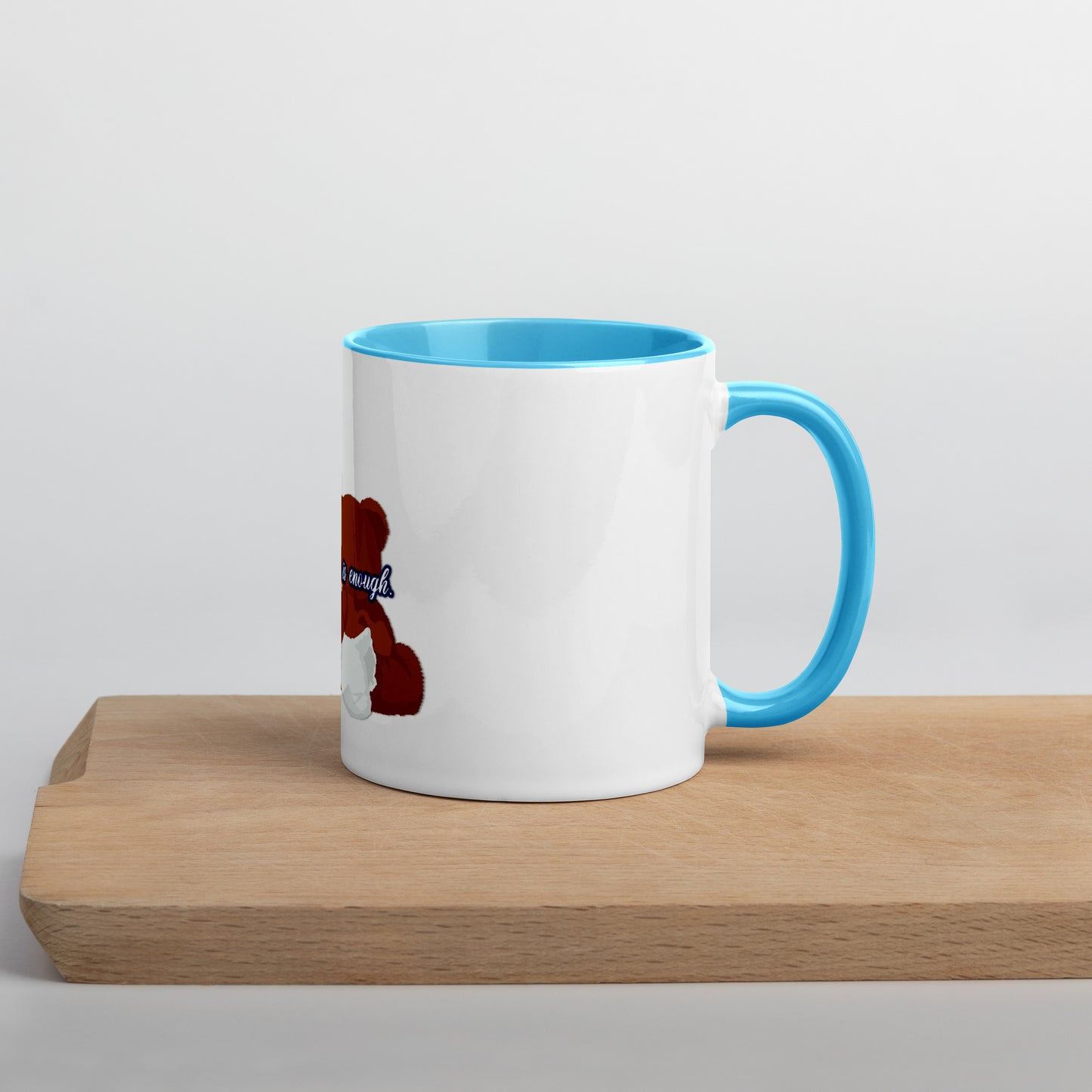Enough #2 Mug With Color Inside