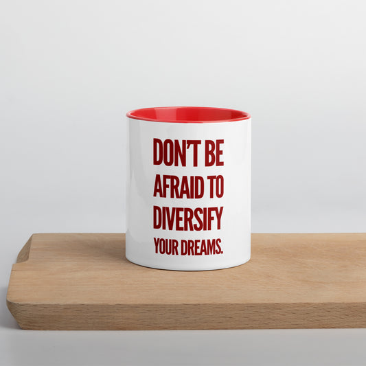 Don't Be Afraid (Red) Mug With Color Inside